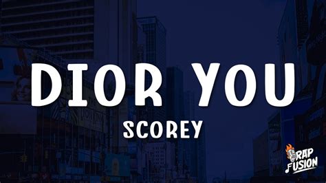 corey dior|Scorey – Dior You Lyrics .